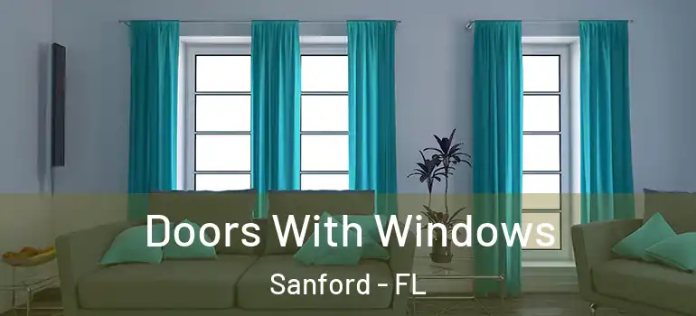  Doors With Windows Sanford - FL