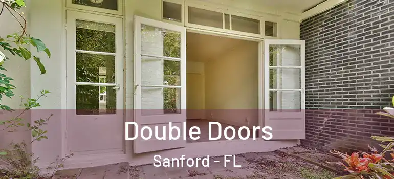  Double Doors Sanford - FL