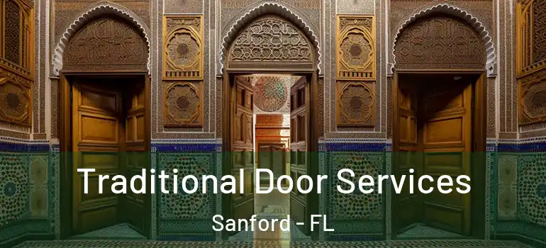  Traditional Door Services Sanford - FL